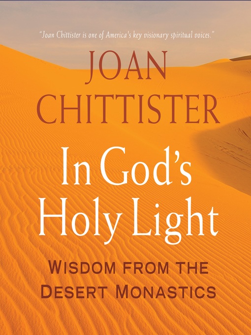 Title details for In God's Holy Light by Joan Chittister - Available